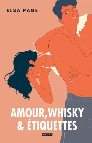 Elsa Page – Amour, whisky et étiquettes